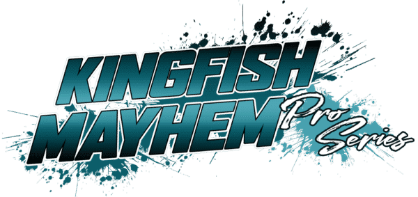 | New Team 2022 Kingfish Mayhem Pro Series Deposit | Meat Mayhem Tournaments